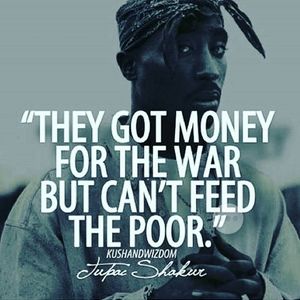 Have you got any money. They got money for Wars but can't Feed the poor.